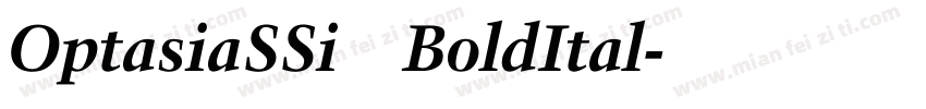 OptasiaSSi BoldItal字体转换